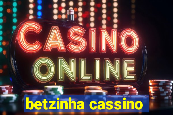 betzinha cassino